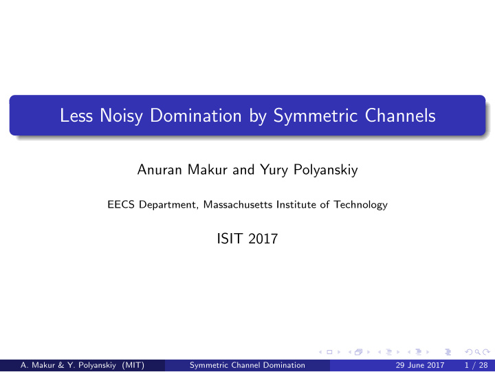 less noisy domination by symmetric channels