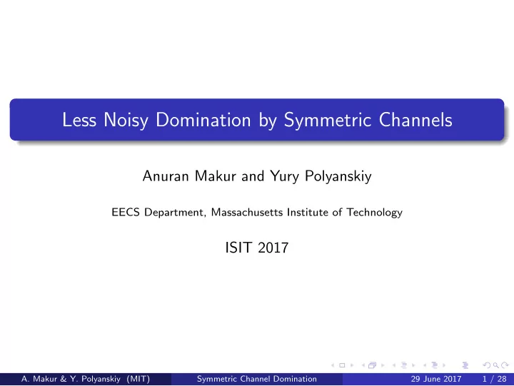 less noisy domination by symmetric channels