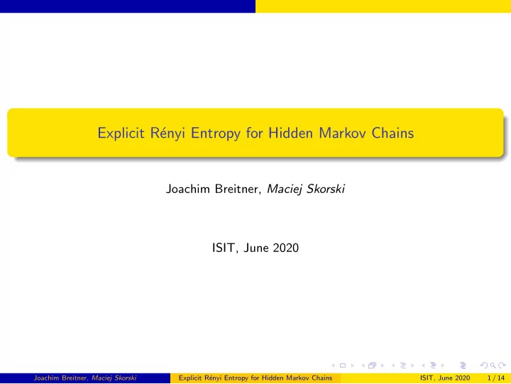 explicit r enyi entropy for hidden markov chains