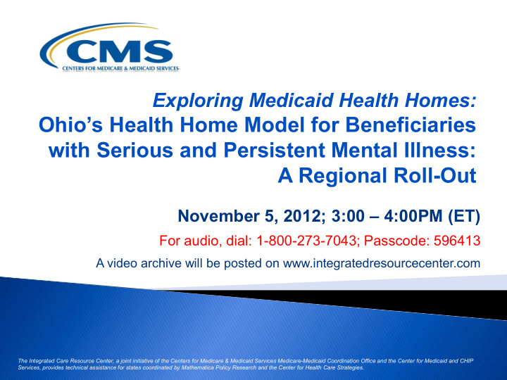 ohio s health home model for beneficiaries with serious