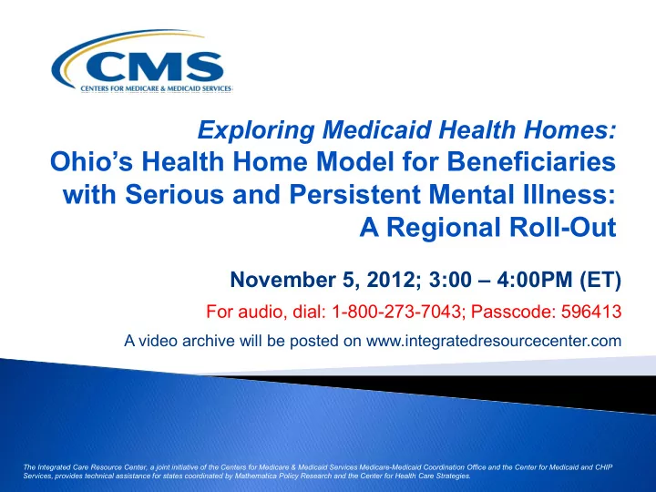 ohio s health home model for beneficiaries with serious
