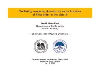 Oscillating wandering domains for entire functions of finite order in the class B  David