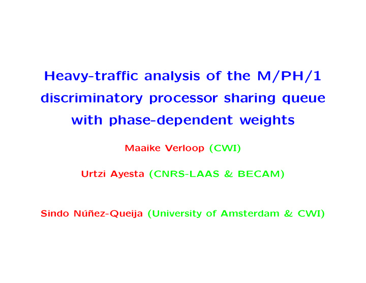 heavy traffic analysis of the m ph 1 discriminatory