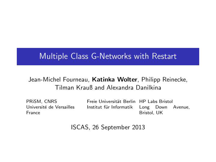 multiple class g networks with restart