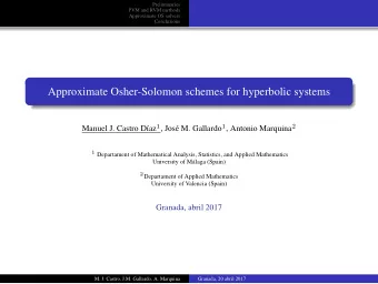 Approximate Osher-Solomon schemes for hyperbolic systems az 1 , Jos e M. Gallardo 1 , Antonio