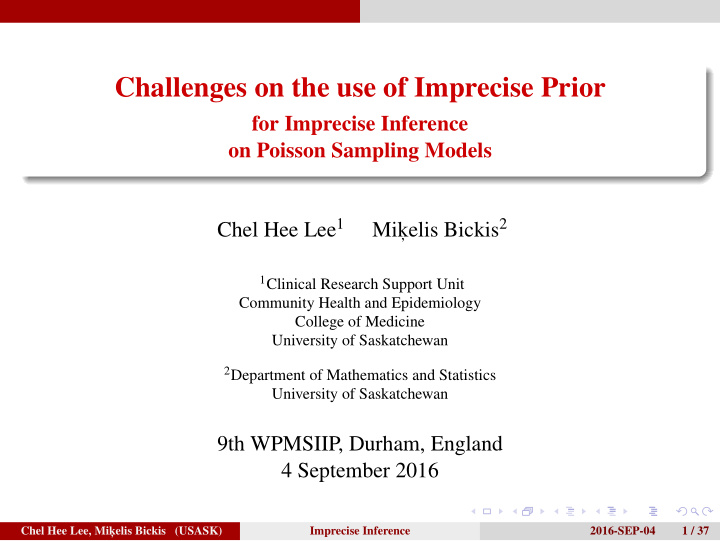 challenges on the use of imprecise prior