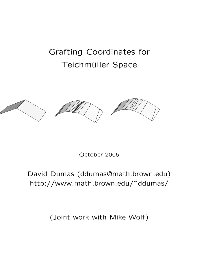 grafting coordinates for teichm uller space