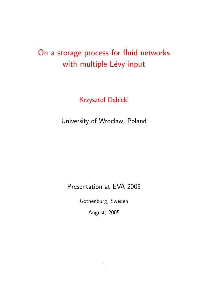 on a storage process for fluid networks with multiple l