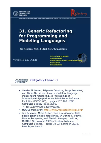 31. Generic Refactoring  for Programming and Modeling Languages  Jan Reimann, Mirko Seifert, Prof.
