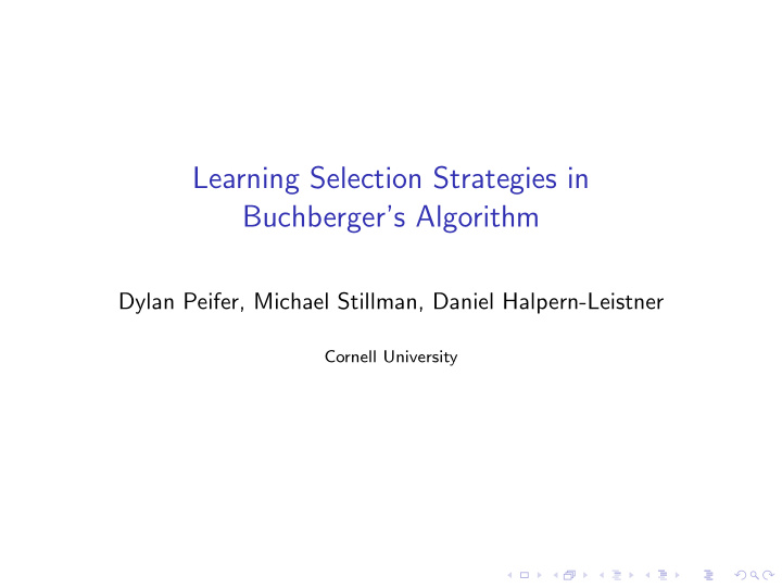 learning selection strategies in buchberger s algorithm