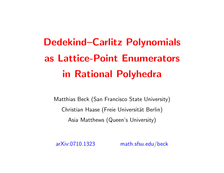 dedekind carlitz polynomials as lattice point enumerators