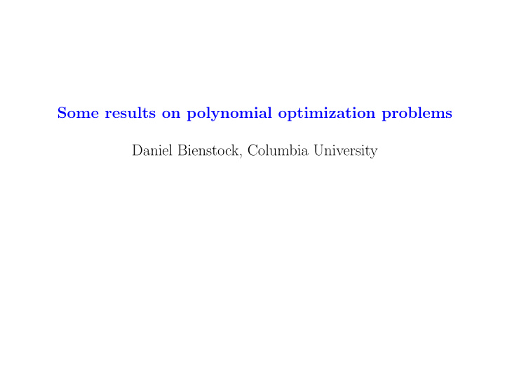 some results on polynomial optimization problems daniel