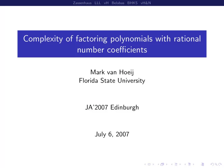complexity of factoring polynomials with rational number