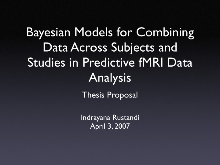 bayesian models for combining data across subjects and