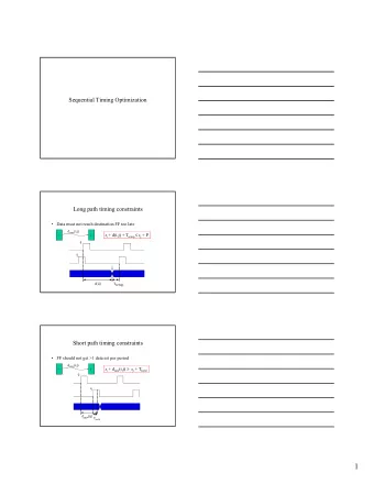 1  Clock skew optimization   Another approach for sequential timing optimization