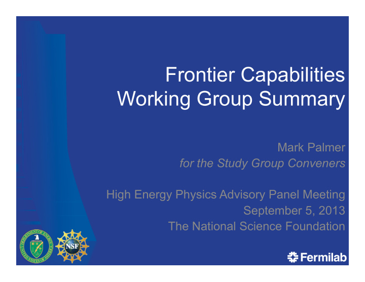 frontier capabilities working group summary