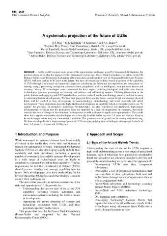 A systematic projection of the future of UUSs S P Way 1 , G R Tapsfield 2, S Summers 3 and A C