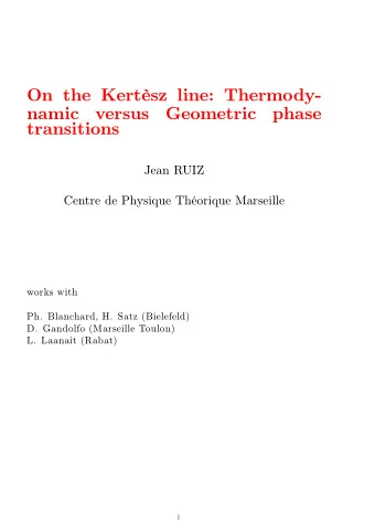On the Kertsz line: Thermody-  namic  versus  Geometric  phase  transitions  Jean RUIZ  Centre de