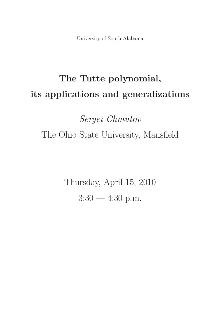 the tutte polynomial its applications and generalizations