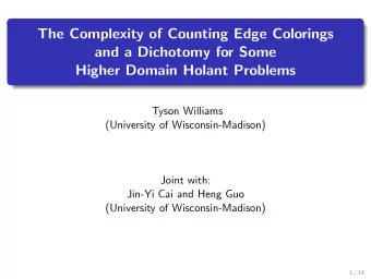 The Complexity of Counting Edge Colorings  and a Dichotomy for Some  Higher Domain Holant Problems