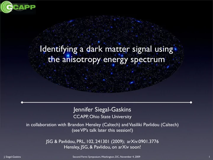 identifying a dark matter signal using the anisotropy