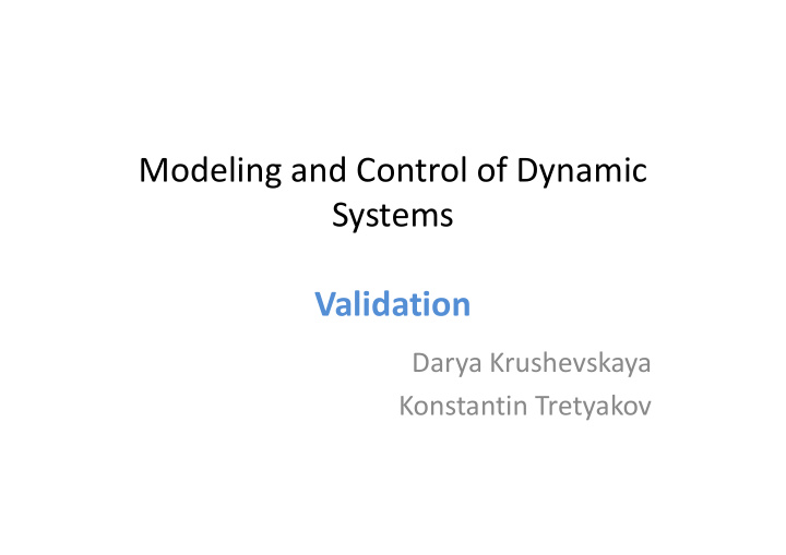 modeling and control of dynamic systems validation