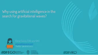 Wh  Why using  ing artifici  icial  al intelligenc  igence  e in the  search  rch for gr  gravita