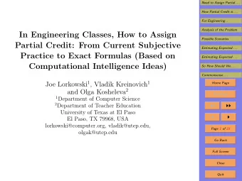 In Engineering Classes, How to Assign  Possible Scenarios  Partial Credit: From Current Subjective