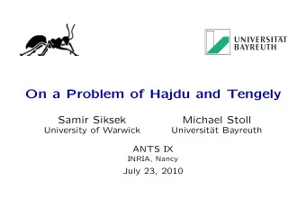 On a Problem of Hajdu and Tengely  Samir Siksek  Michael Stoll  University of Warwick  Universit