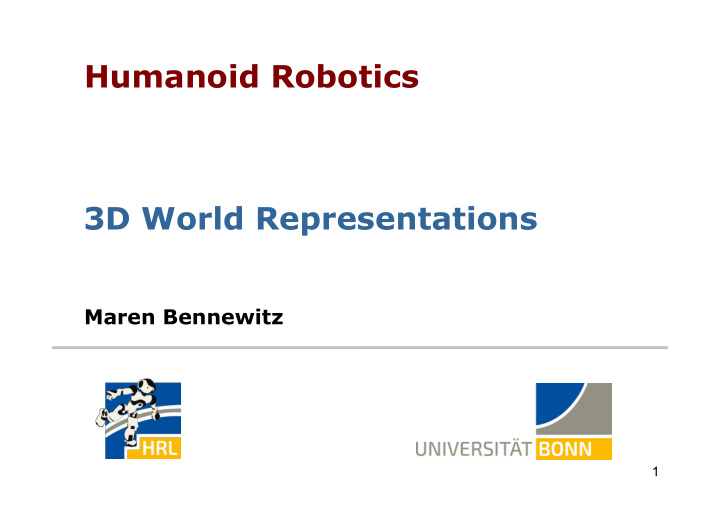 humanoid robotics 3d world representations