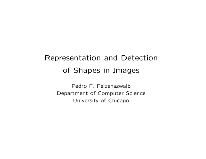 representation and detection of shapes in images