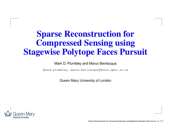 sparse reconstruction for compressed sensing using