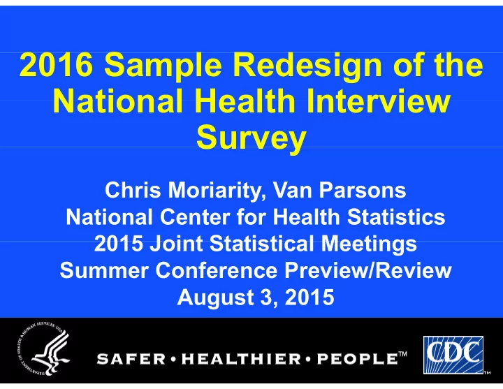 2016 s 2016 sample redesign of the l r d i f th national