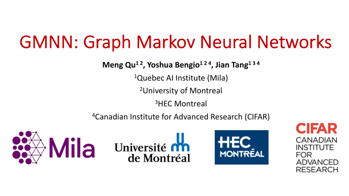 gmn gmnn gr graph ma mark rkov neur neural al ne networks