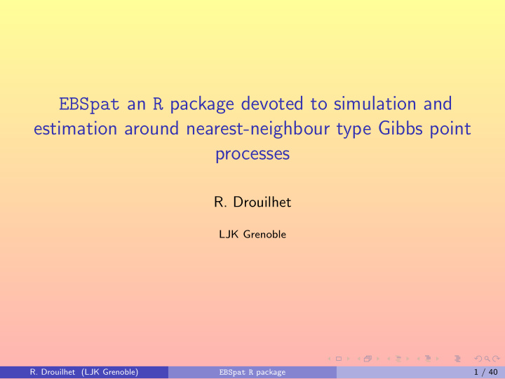 ebspat an r package devoted to simulation and estimation