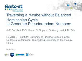 Traversing a n -cube without Balanced  Hamiltonian Cycle  to Generate Pseudorandom Numbers  J.-F  .