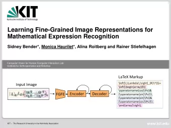 Learning Fine-Grained Image Representations for  Mathematical Expression Recognition  Sidney