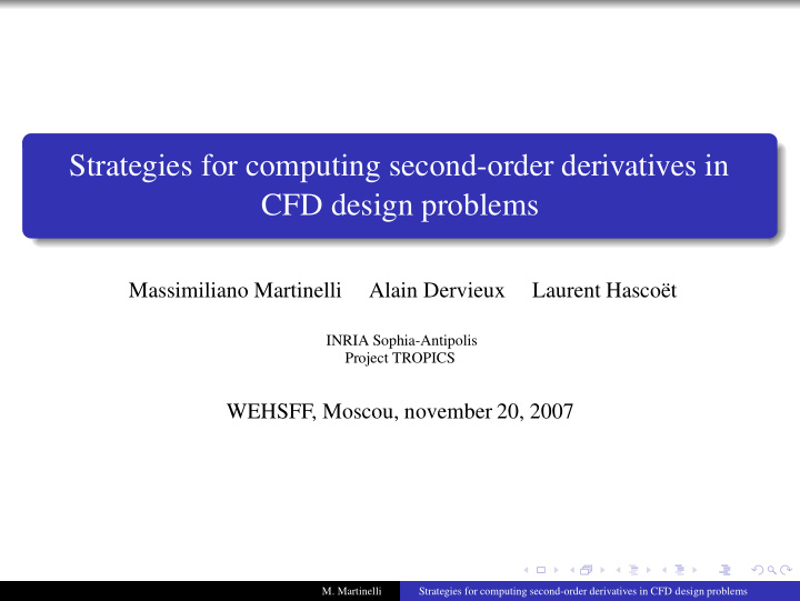 strategies for computing second order derivatives in cfd