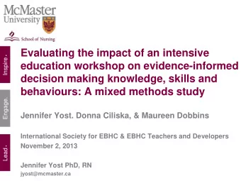 Evaluating the impact of an intensive Inspire .  education workshop on evidence-informed  decision