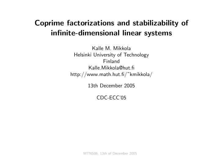 coprime factorizations and stabilizability of infinite