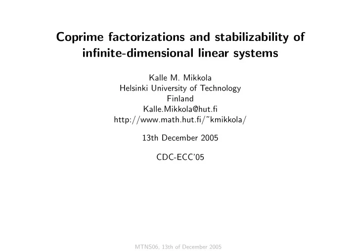 coprime factorizations and stabilizability of infinite