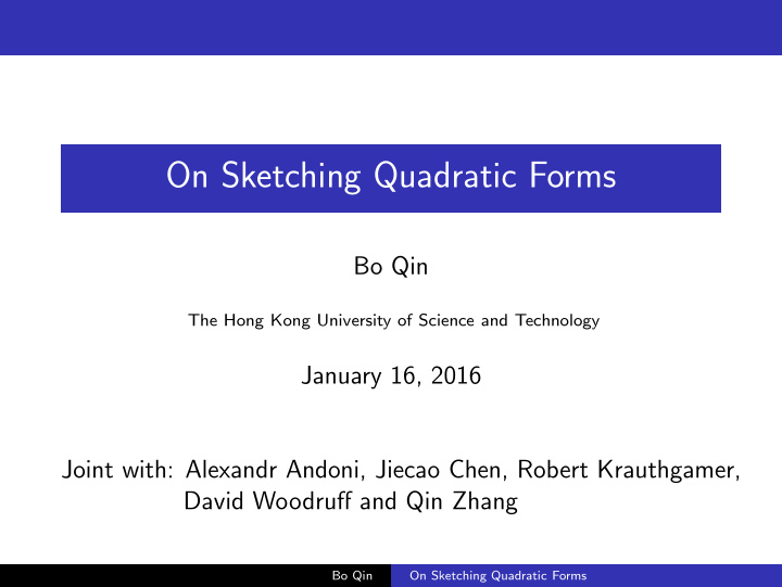 on sketching quadratic forms