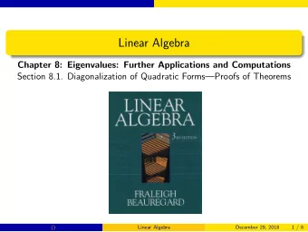 Linear Algebra  Chapter 8: Eigenvalues: Further Applications and Computations  Section 8.1.