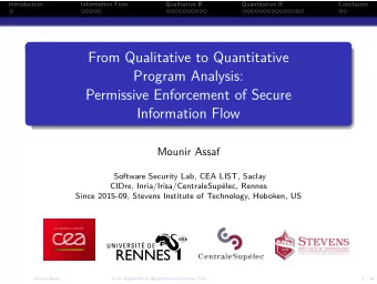 From Qualitative to Quantitative  Program Analysis:  Permissive Enforcement of Secure  Information