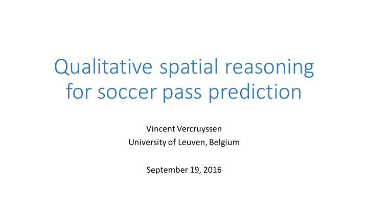 qualitative spatial reasoning for soccer pass prediction