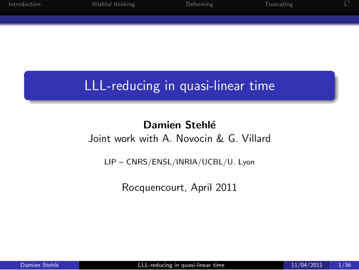 lll reducing in quasi linear time
