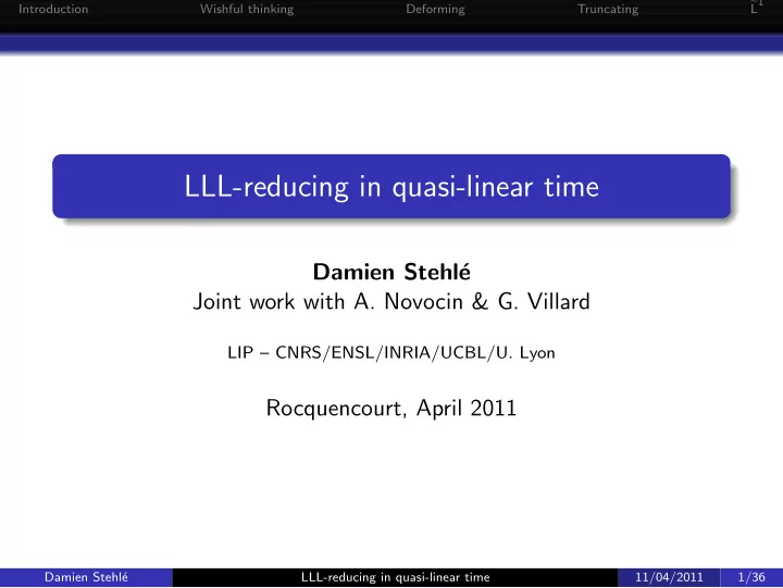 lll reducing in quasi linear time