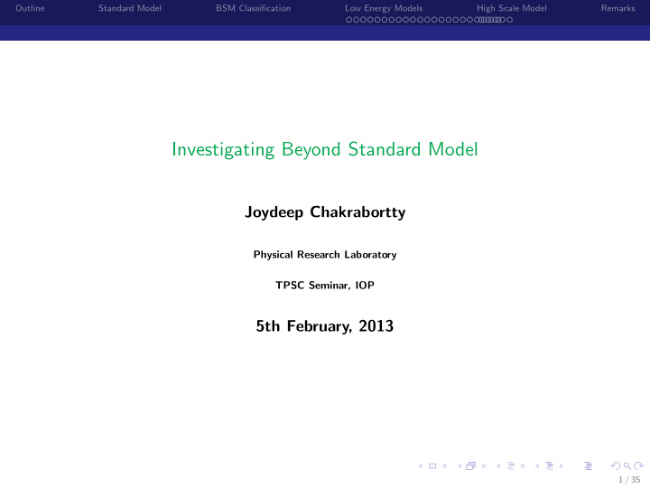 investigating beyond standard model
