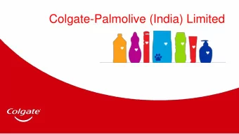 Colgate-Palmolive (India) Limited  2  Key Priorities  Drive  Sales  Growth  Maximize  Lead to