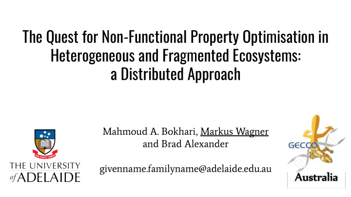 the quest for non functional property optimisation in